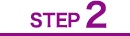 STEP.2
